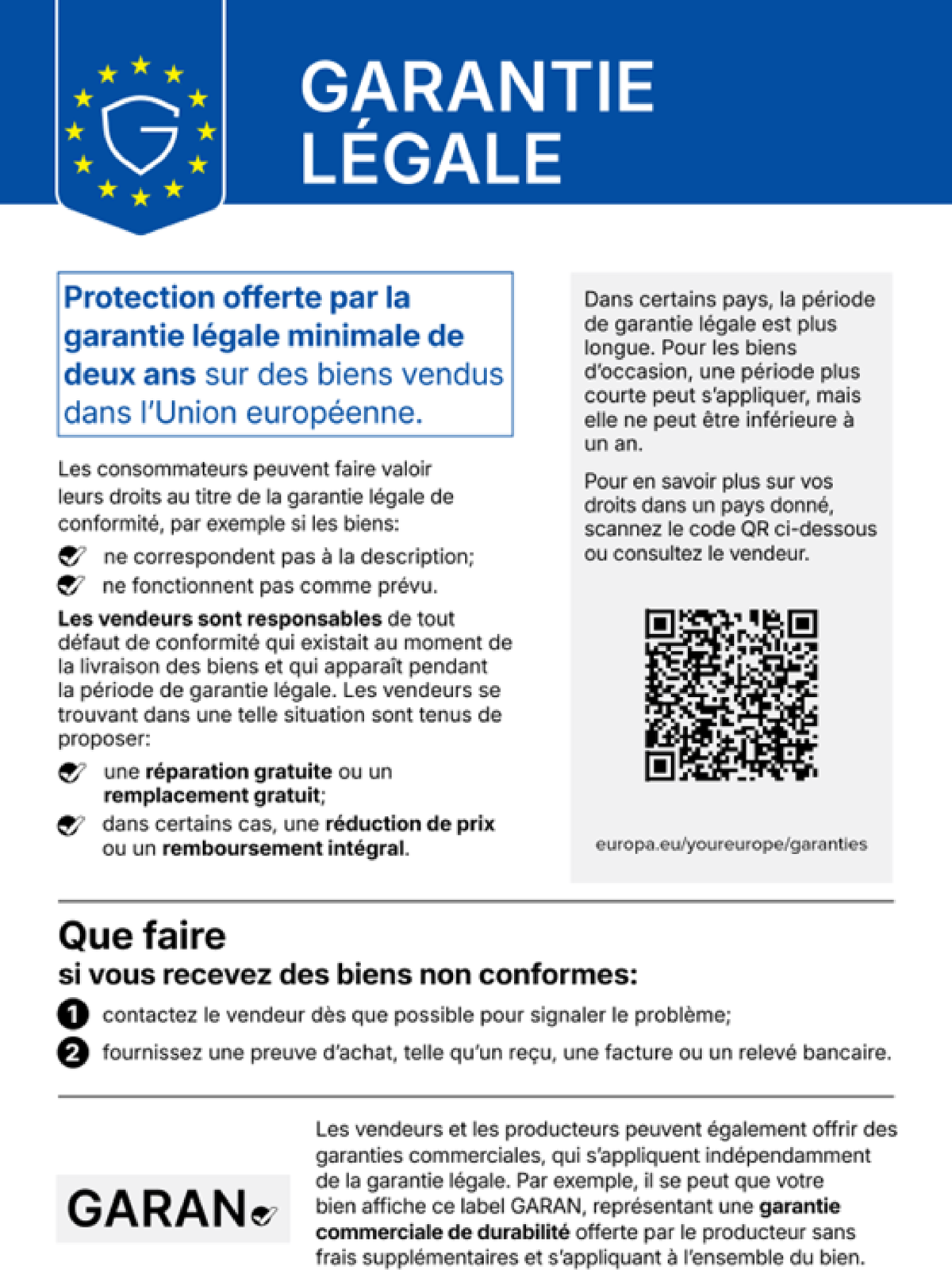 Notice harmonisée de l’Union européenne : garantie légale de conformité minimale de deux ans.